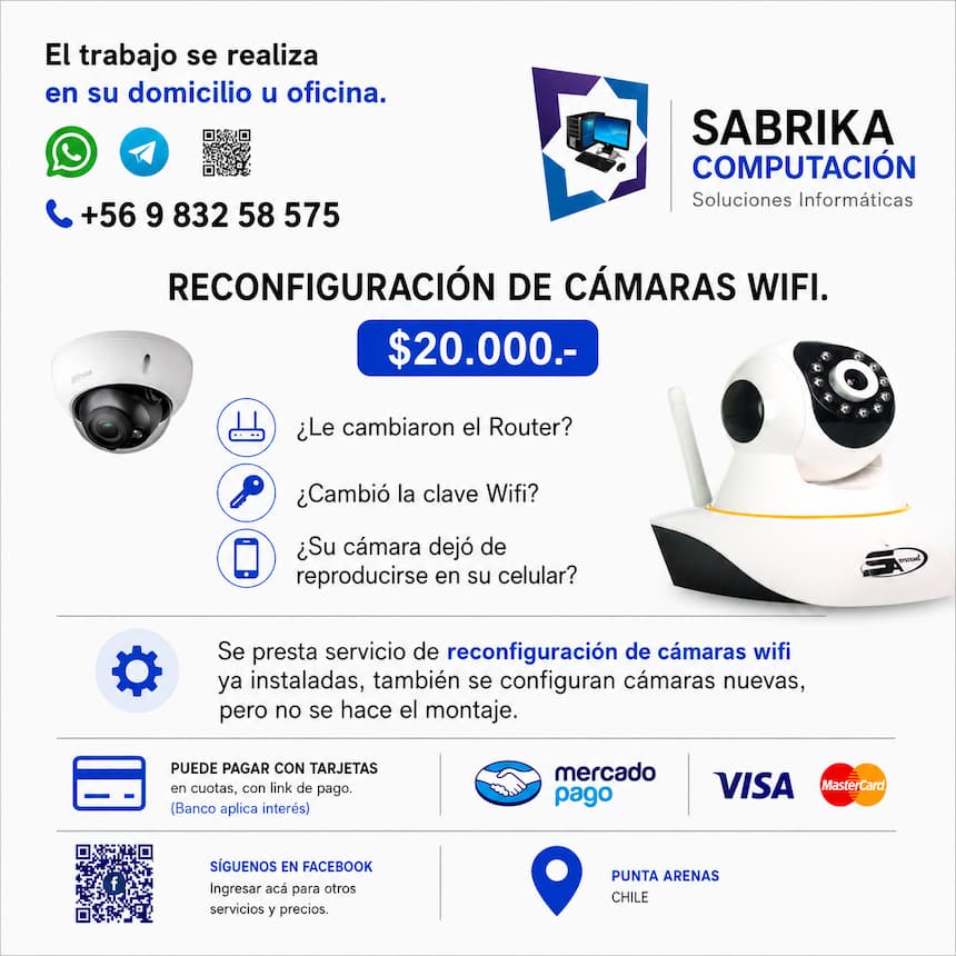 Técnico reconfigurando cámaras WiFi en Punta Arenas - Sabrika Computación